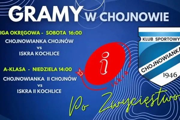 Chojnowianka wraca na boisko – dwa mecze z Iskrą Kochlice