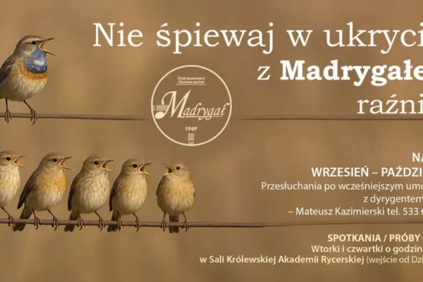 Chór Madrygał zaprasza dorosłych na przesłuchania