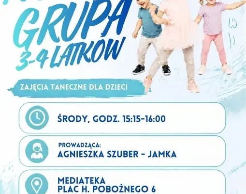 Nowa grupa taneczna dla dzieci 3–4 lata w Legnickim Polu