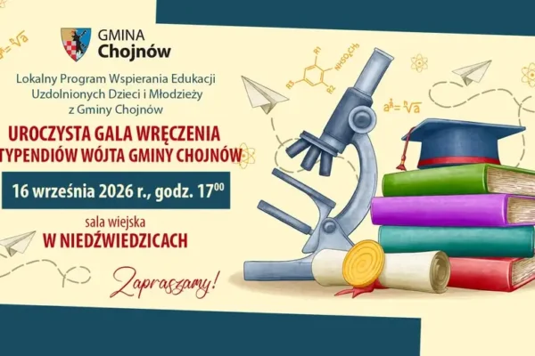 Gala Stypendystów Wójta Gminy Chojnów już 16 września w Niedźwiedzicach
