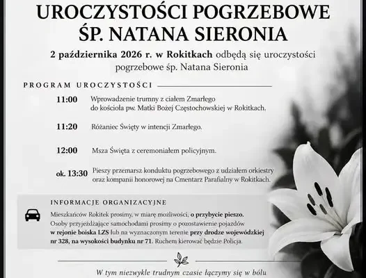 Uroczystości pogrzebowe śp. Natana Sieronia w Rokitkach – program i utrudnienia w ruchu