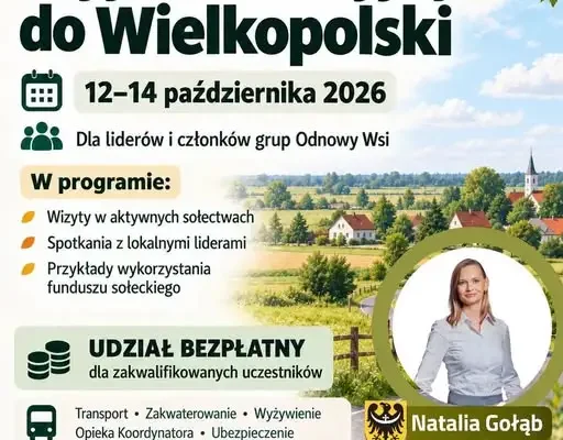 Wyjazd studyjny do Wielkopolski dla liderów Odnowy Wsi z Dolnego Śląska