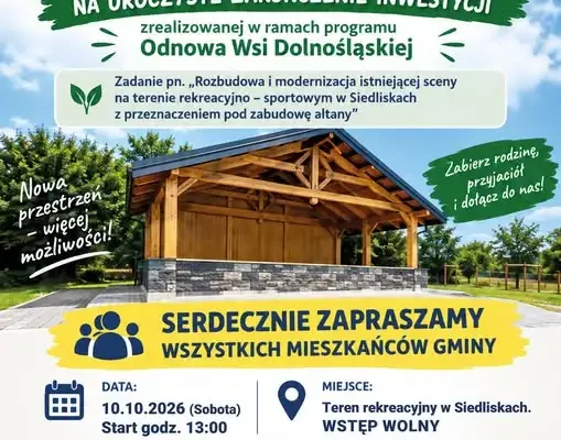 Nowa altana i scena w Siedliskach – gmina Miłkowice zaprasza na podsumowanie inwestycji
