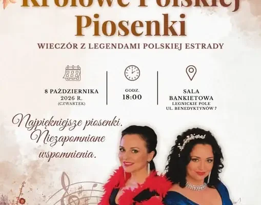 Koncert „Królowe Polskiej Piosenki” w Legnickim Polu – już w czwartek