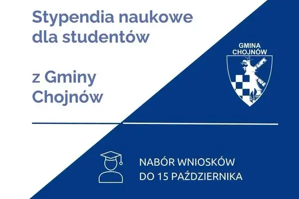 Stypendia dla studentów z Gminy Chojnów – wnioski tylko do 15 października