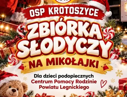 Mikołajkowa zbiórka słodyczy w OSP Krotoszyce – pomóż sprawić radość dzieciom